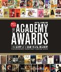 Academy Awardsr The Complete Unofficial History Revised & Up To Date
