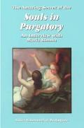 The Amazing Secret of the Souls in Purgatory: An Interview with Maria Simma