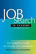 Job Search In Academe: How to Get the Position You Deserve