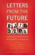 Letters from the Future: Linking Students and Teaching with the Diversity of Everyday Life