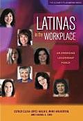Latinas in the Workplace: An Emerging Leadership Force