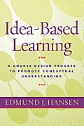Idea-Based Learning: A Course Design Process to Promote Conceptual Understanding