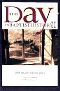 This Day in Baptist History II: 366 Daily Devotions