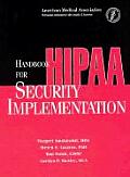 Handbook for Hipaa Security Implementation With CDROM