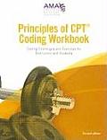 Principles of CPT Coding Workbook Coding Challenges & Exercises for Instructors & Students