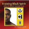 Training Black Spirit: Ethics for African American Teens