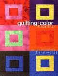 Quilting & Color Made Easy