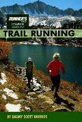 Runner's World Complete Guide to Trail Running