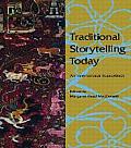 Traditional Storytelling Today: An International Source Book