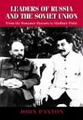 Leaders of Russia and the Soviet Union: From the Romanov Dynasty to Vladimir Putin