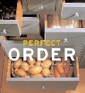 Perfect Order Simple Storage Solutions