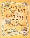 Country Egg City Egg New Egg Classics