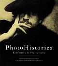 Photohistorica Landmarks In Photography