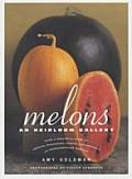 Melons For The Passionate Grower