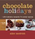 Chocolate Holidays Unforgettable Desserts for Every Season