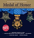 Medal of Honor Portraits of Valor Beyond the Call of Duty With DVD