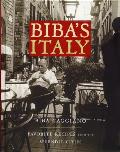 Bibas Italy Favorite Recipes from the Splendid Cities