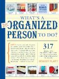 Whats A Disorganized Person To Do