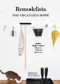 Remodelista Guide to an Organized & Artful Home