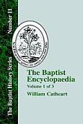 The Baptist Encyclopaedia - Vol. 1