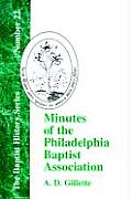 Minutes of the Philadelphia Baptist Association: From 1707 to 1807