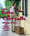 Terrific Totes & Carryalls 40 Bags To