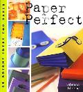 Paper Perfect 25 Bright Ideas For Paper