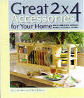 Great 2 X 4 Accessories For Your Home