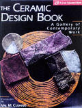 Ceramic Design Book A Gallery Of Contempary Work