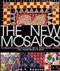 New Mosaics 40 Projects To Make With Gl