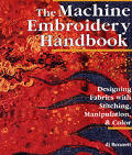 Machine Embroidery Handbook Designing Fabric