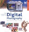 Complete Guide To Digital Photography New Edition