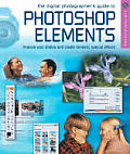 Digital Photographers Guide To Photoshop Elements