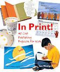 In Print 40 Cool Publishing Projects F