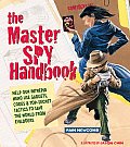 Master Spy Handbook Help Our Intrepid Hero