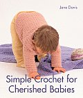 Simple Crochet For Cherished Babies