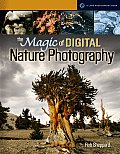 Magic Of Digital Nature Photography