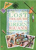 Lost Treasure of the Green Iguana A Jungle Maze Adventure