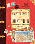 Haunted Castle of Count Viper A Spooky Maze Adventure