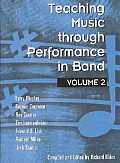 Teaching Music Through Performance in Band Volume 2
