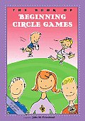 The Book of Beginning Circle Games