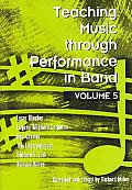 Teaching Music Through Performance in Band