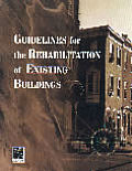 Guidelines for the Rehabilitation of Existing Buildings
