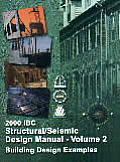 2000 Ibc Structural Seismic Design Volume 2