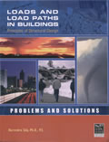Loads and Load Paths in Buildings: Principles of Structural Design. Problems and Solutions