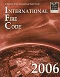 2006 International Fire Code (Softcover Version)