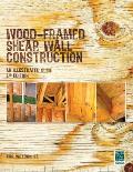 Wood-Framed Shear Wall Construction--an Illustrated Guide