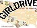 Girldrive Criss Crossing America Redefining Feminism