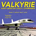 Valkyrie North Americans Mach 3 Superbomber