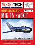 Mig 15 Fagot Warbird Tech Volume 40